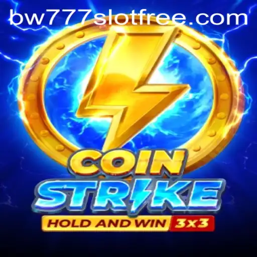 CoinStrike: Dive into the Exciting World of BW777 Slot Free Gaming
