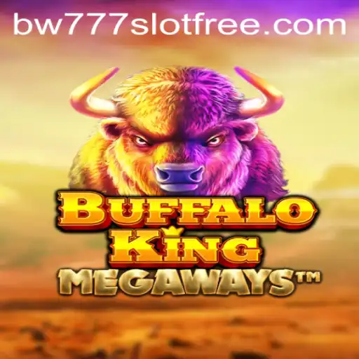 Exploring BuffaloKing and the Thrill of BW777 Slot Free Play