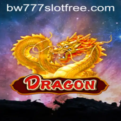 Exploring the World of Dragon and the Thrilling 'bw777 Slot Free'